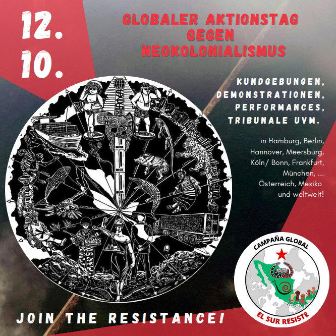 Plakat des globalen Aktionstag gegen Kolonialismus. Hintergrund: Luftbild der Schneise des Tren Maya
