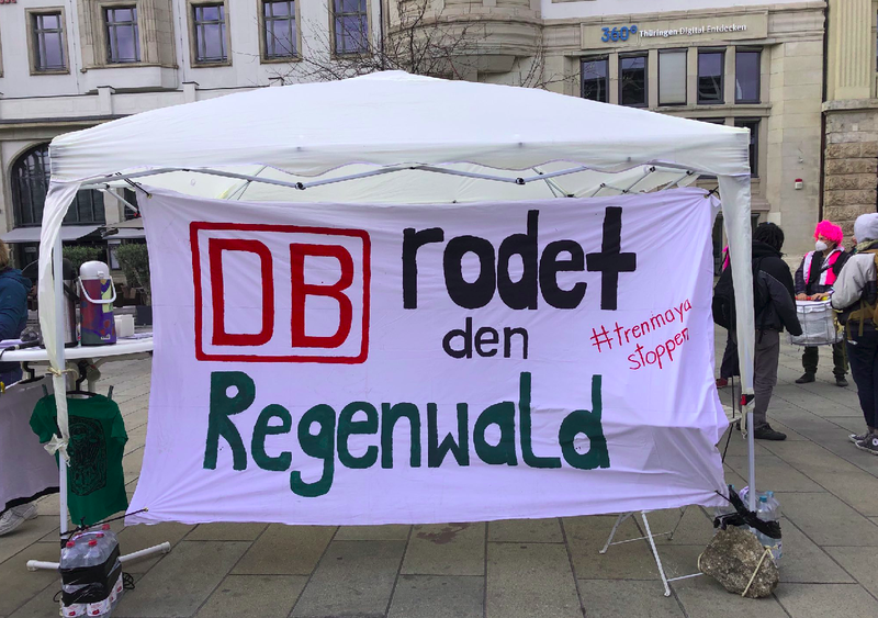 Kundgebung in Erfurt: “DB rodet den Regenwald – #trenmayastoppen”