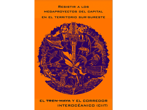 Portada del reporte Resistir a los megaproyectos del Sur-Sureste